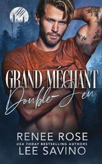 Grand Méchant Double-Jeu