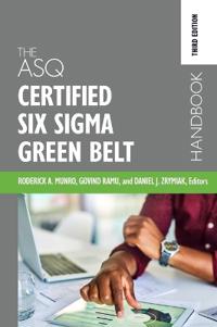 The Asq Certified Six Sigma Green Belt