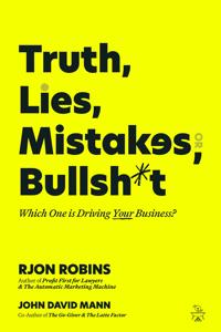Truth, Lies, Mistakes, or Bullsh*t
