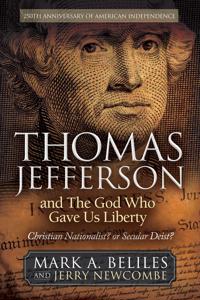 Thomas Jefferson and The God Who Gave Us Liberty
