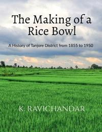 The Making of a Rice Bowl