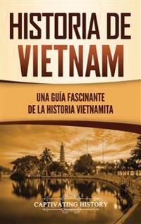 Bokomslag for "Historia de Vietnam"