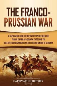 Bokomslag for "The Franco-Prussian War"