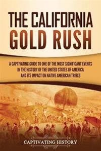Bokomslag for "The California Gold Rush"