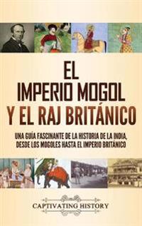 Kirjan kansi "El imperio mogol y el Raj británico"