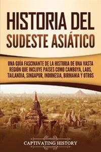 Historia del Sudeste Asiático