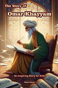 The Story of Omar Khayyam