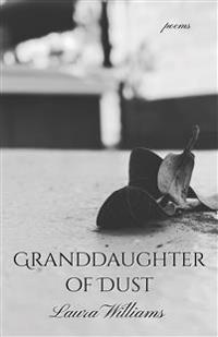 Granddaughter of Dust