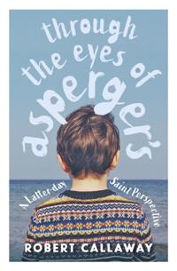 Through the Eyes of Asperger's