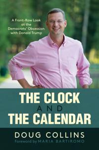 Clock and the Calendar: A Front-Row Look at the Democrats' Obsession with Donald Trump
