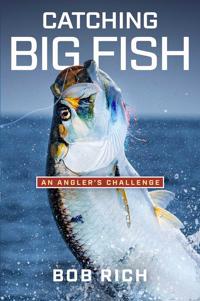 Catching Big Fish