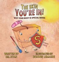 Kirjan kansi "The Skin You're In!"