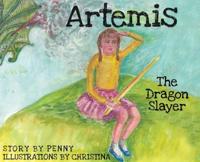 Artemis The Dragon Slayer