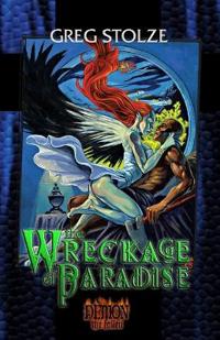 The Wreckage of Paradise