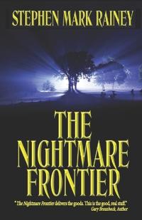 The Nightmare Frontier