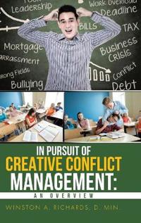 Bokomslag for "In Pursuit of Creative Conflict Management"