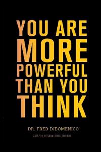 You Are More Powerful Than You Think