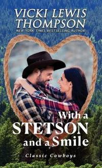 With a Stetson and a Smile