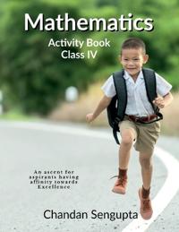 Bokomslag för "Mathematics Activity Book Class IV"