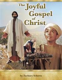 Kirjan kansi "The Joyful Gospel Of Christ"
