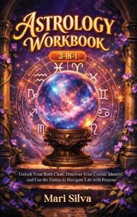 Astrology Workbook 3-in-1