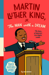 Black History Heroes: Martin Luther King Jr.