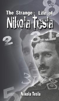 Bokomslag for "The Strange Life of Nikola Tesla"