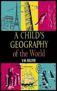 Bokomslag för "A Child's Geography of the World"