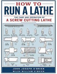 How to Run a Lathe