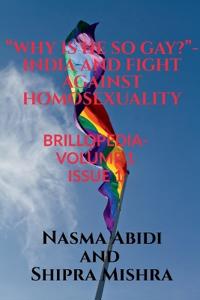 "Why Is He So Gay?"- India and Fight Against Homosexuality