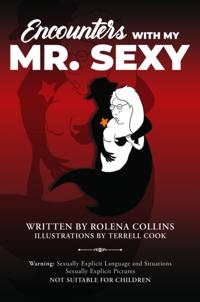Encounters with My Mr. Sexy