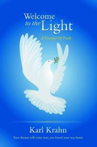 Welcome To The Light
