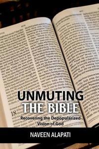 Unmuting the Bible