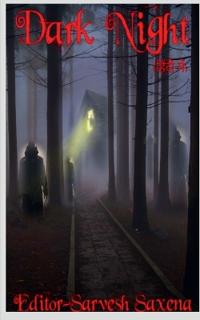 Dark Night / डार्क नाइट