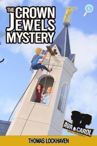 Bokomslag för "The Crown Jewels Mystery (Book 6)"