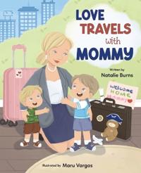 Love Travels With Mommy