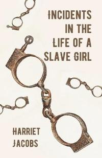 Kirjan kansi "Incidents in the Life of a Slave Girl"