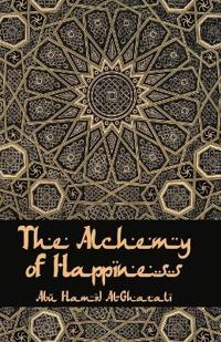 Bokomslag för "The Alchemy of Happiness"