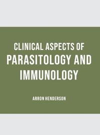 Clinical Aspects of Parasitology and Immunology