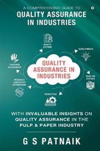 Quality Assurance in Industries