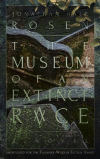Museum of an Extinct Race