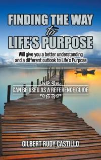 Bokomslag for "Finding the Way to Life's Purpose"