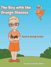 Bokomslag for "The Boy with the Orange Glasses"