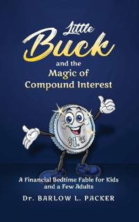 Bokomslag for "Little Buck and the Magic of Compound Interest"