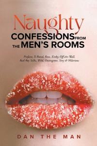 Naughty Confessions From The Men's Room