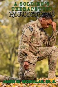 Bokomslag for "A Soldier's Therapeutic Reflections"