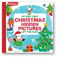 My Very First Christmas Hidden Pictures Lift-The-Flap: Christmas Lift-A-Flap Board Book with Hidden Pictures Puzzles for Babys First Christmas Gift