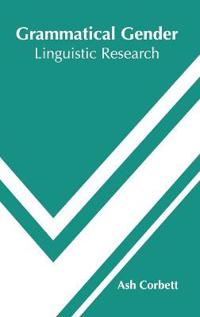 Grammatical Gender: Linguistic Research