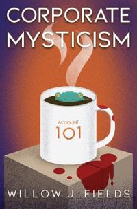 Corporate Mysticism