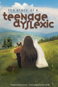 Story of a Teenage Dyslexic